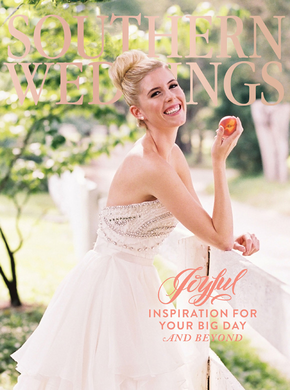 Souther Weddings magazine cover, April 2015, titled "Joyful, Inspiration for your big day and beyond." The cover features a bride wearing a strapless beaded bodice wedding dress outside on a farm, holding a peach in one hand.